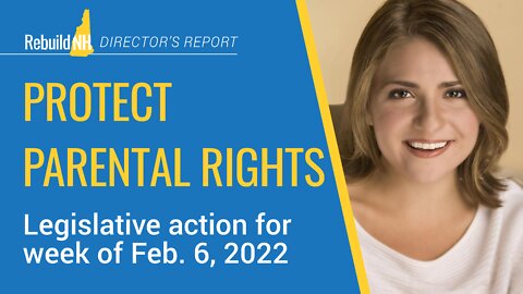 Director's Report: Protect Parental Rights