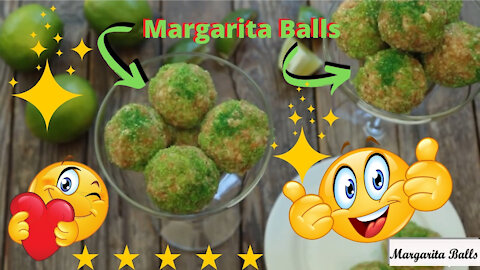 Margarita Balls Recipe