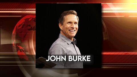 John Burke - "Imagine the God of Heaven" joins His Glory: Take FiVe