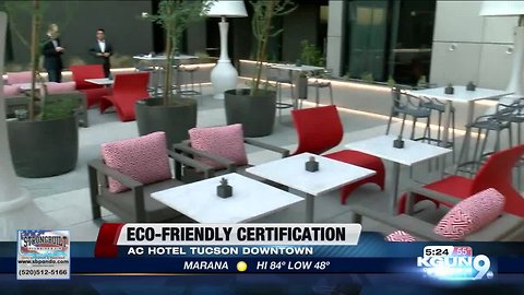 Downtown Tucson hotel recognized for sustainability and being environmentally friendly