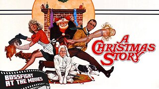 Bossfight At the Movies - A Christmas Story