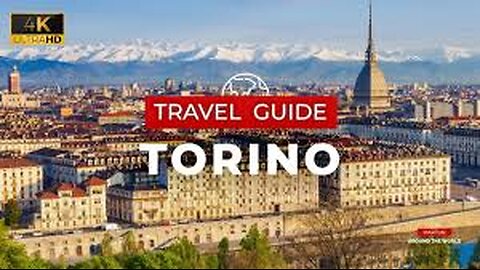 Torino Travel Guide - Torino Italy
