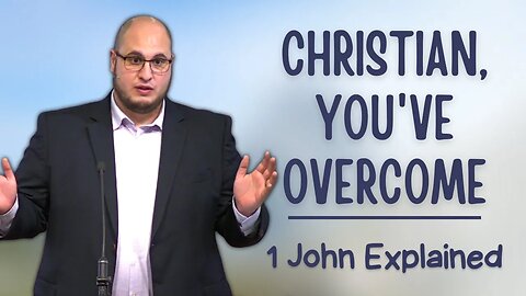 Christian, You've Overcome (1 John Explained) | Calvary of Tampa Rewind with Pastor Jesse Martinez