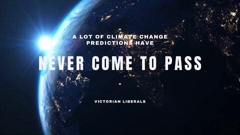 "A Lot of Climate Change Predictions Have Never Come to Pass"
