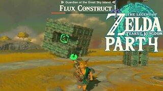 The Flux Construct I Boss is Scary | Tears Of The Kingdom | Part 4