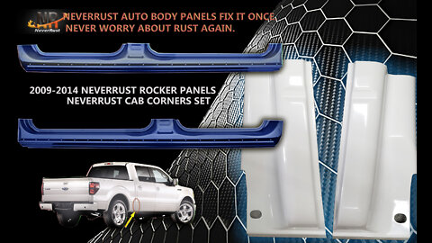 Neverrust Rocker Panels and Cab corners F150 Crew 2009-2014