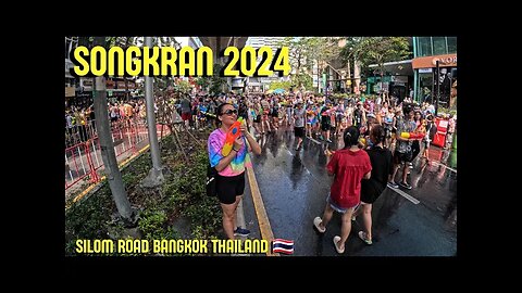 Songkran 2024 | Worlds Biggest Water Fight | Bangkok Thailand 🇹🇭