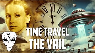 We are fascinated by Time Travel but have you heard of The Vril