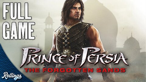 Prince of Persia: The Forgotten Sands (PS3) Full Playthrough (No Commentary)