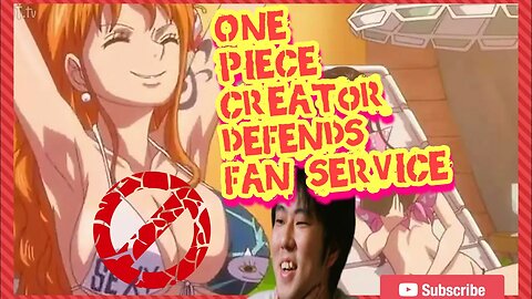 Eiichiro Oda Defends Fan Service | Social Media Lies #onepiece #anime #fanservice