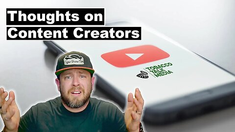 Thoughts on Content Creators