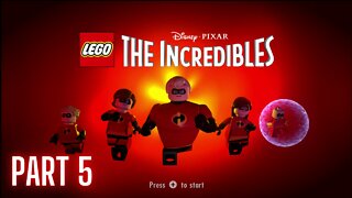 Lego The Incredibles - Part 5