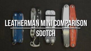 Leatherman Mini Multi Tool Comparison