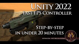 Unity 2022 Fast Fps Controller