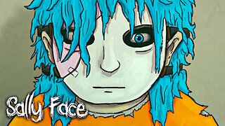 SALLY FACE - #13: CRESCI E ME MUDEI DE CASA!