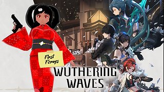 [First Forays: Wuthering Waves] Will Rover Pull Me In or Bite Me Somewhere?