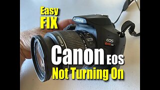 Easy DIY Fix for Canon EOS Camera Not Turning On