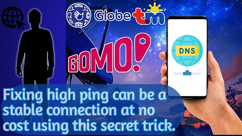 Using Globe, GOMO, and TM to fix IP addresses with Private DNS tricks in less than a lag