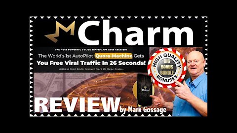 Charm Review With See All Walkthrough Demo + 🚦 MASSIVE MUST HAVE 🤐 BONUSES 🚦