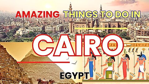 Things To Do In Cairo Egypt | Grand Egyptian Museum | The Pyramids Of Giza | Cairo Travel Guide