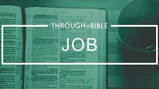 JOB 22-29 | THROUGH THE BIBLE with Holland Davis | 2023.07.20