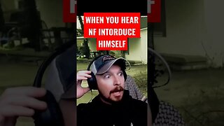 WHEN NF DO AN INTRO