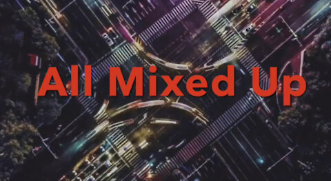 All Mixed Up - 05