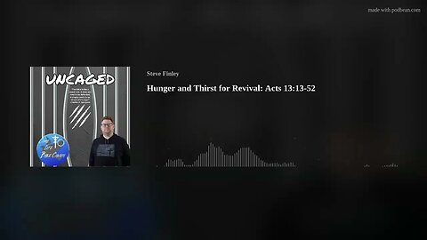Hunger and Thirst for Revival: Acts 13:13-52