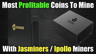 MOST Profitable Coins For Your Jasminer / Ipollo Miners