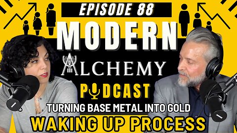 Modern Alchemy Podcast Episode #88 - Waking Up