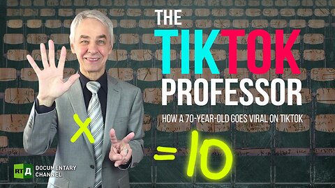 The TikTok Professor | RT Documentary