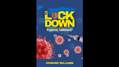 The Lockdown - Prophetic Fulfillment?
