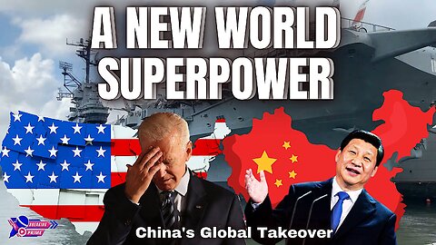 A New World Superpower: China's Global Takeover