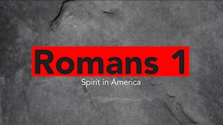 Romans 1 Spirit in America