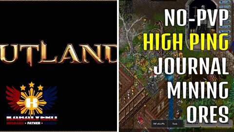 UO Outlands Gameplay [01/23/2022] - Non-PvP + High Ping, The Journal & Mining Ores