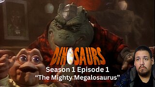 Dinosaurs 1991 | The Mighty Megalosaurus | Season 1 Episode 1 | Reaction