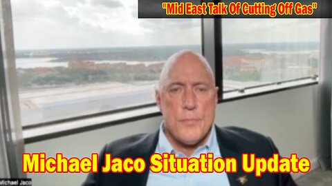 Michael Jaco Situation Update Oct 12: "Mid East Talk Of Cutting Off Gas"