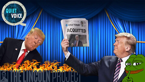Trump Acquitted, Lincoln Project Dissolved, It Was a Good Week!