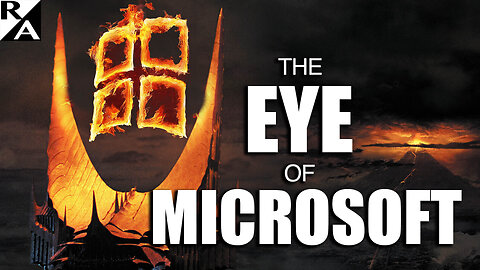 The Eye of Microsoft