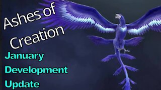 Ashes of Creation January Development Update (Summary)