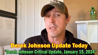Derek Johnson Update Today: "Derek Johnson Critical Update, January 15, 2024"