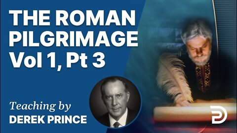 The righteous Judgement of God - The Roman Pilgrimage, Vol 1, Part 3 (Romans 2:10 - 3:20)