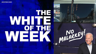 White of the Week: Joe Biden's Malarkey!
