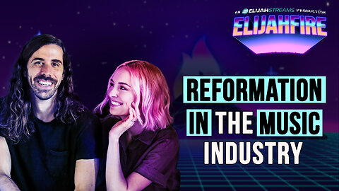 REFORMATION IN THE MUSIC INDUSTRY ElijahFire: Ep. 476 – PHIL & ANGELA LAMB