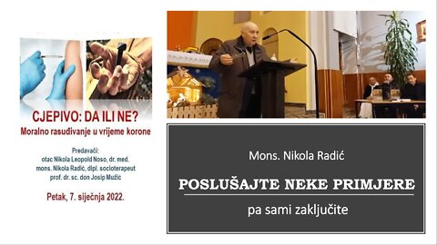 Poslušajte neke primjere, pa zaključite - Mons. Nikola Radić