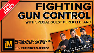 FIGHTING GUN CONTROL | The Loaded Mic | EP133