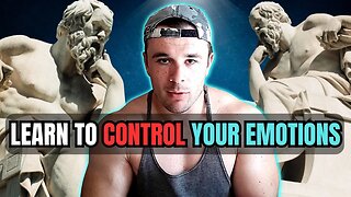 Why You Should Control Your Emotions