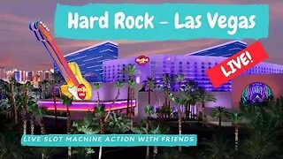 🔴LIVE! Slot Play From Hardrock Casino Las Vegas