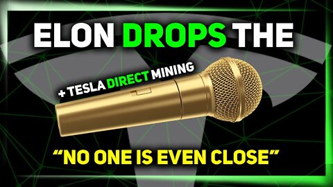 Elon's Mic Drop: "No One Is Even Close" & Tesla Direct Mining Becomes Likely ⚡️