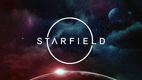 Embark on an Epic Journey in Starfield: Part One. Prepare for the Unexpected!